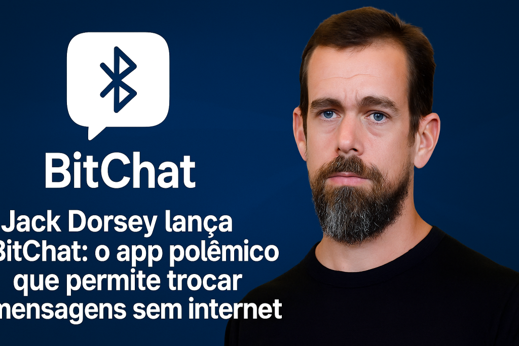 Jack Dorsey lança Bitchat: o app polêmico que permite trocar mensagens sem internet